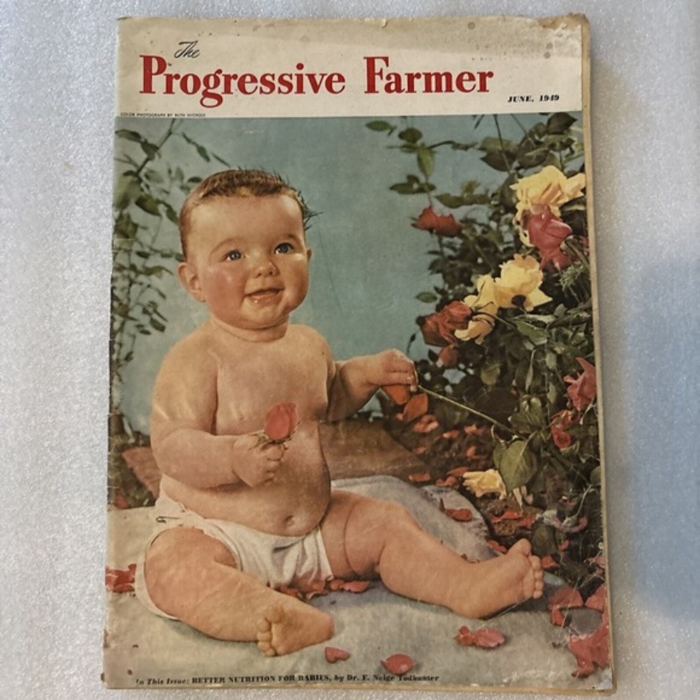 The Progressive Farmer Magazine June 1949 Better Nutrition For Babies